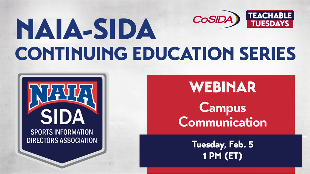 Join Us! NAIA-SIDA Continuing Education Webinar: Campus Communication